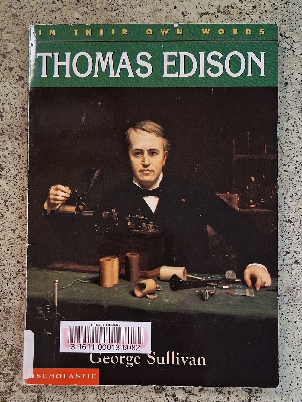 In Their Own Words Thomas Edison Childrens Biography Book